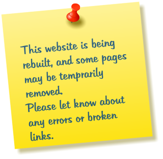 This website is being rebuilt, and some pages may be temprarily removed.  Please let know about any errors or broken links.