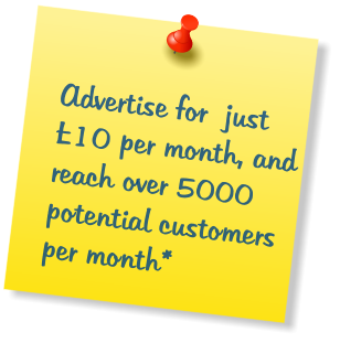 Advertise for  just 10 per month, and reach over 5000 potential customers per month*