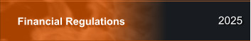 2025 Financial Regulations