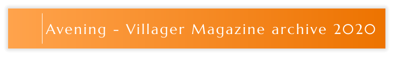 Avening - Villager Magazine archive 2020